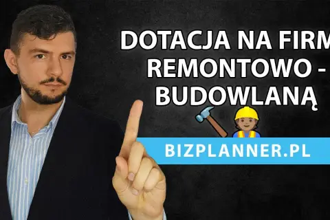 Jak założyć firmę budowlaną z dofinansowaniem i uniknąć błędów