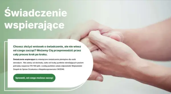 Dwie dłonie, jedna starsza, druga młodsza, symbolizują wsparcie. Tekst informuje o świadczeniu wspierającym, które jest formą pomocy społecznej.