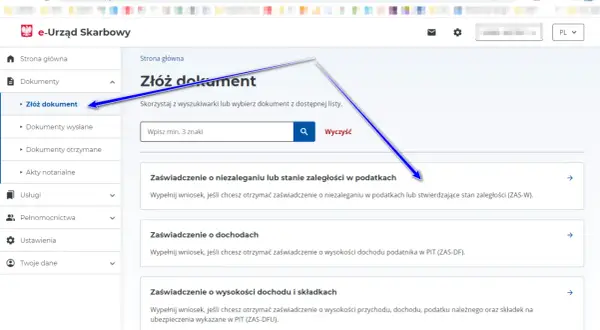 W e-Urzędzie Skarbowym wybierz "Złóż dokument", aby uzyskać zaświadczenie o niezaleganiu z podatkami.