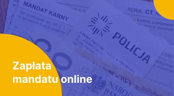 Zapłać mandat karny online. Dokument z napisem "POLICJA" i pieczęcią "MANDAT KARNY".