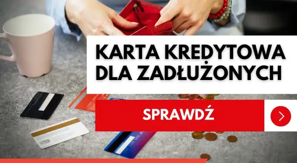 Karta kredytowa z limitem dla zadłużonych. Sprawdź, jak wyjść z długów.