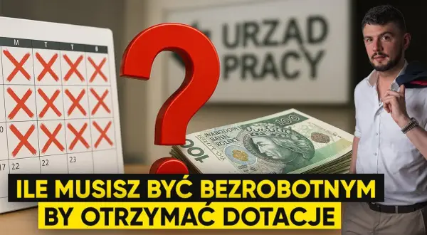 Ile trzeba być bezrobotnym, żeby dostać dofinansowanie? Sprawdź wymagania