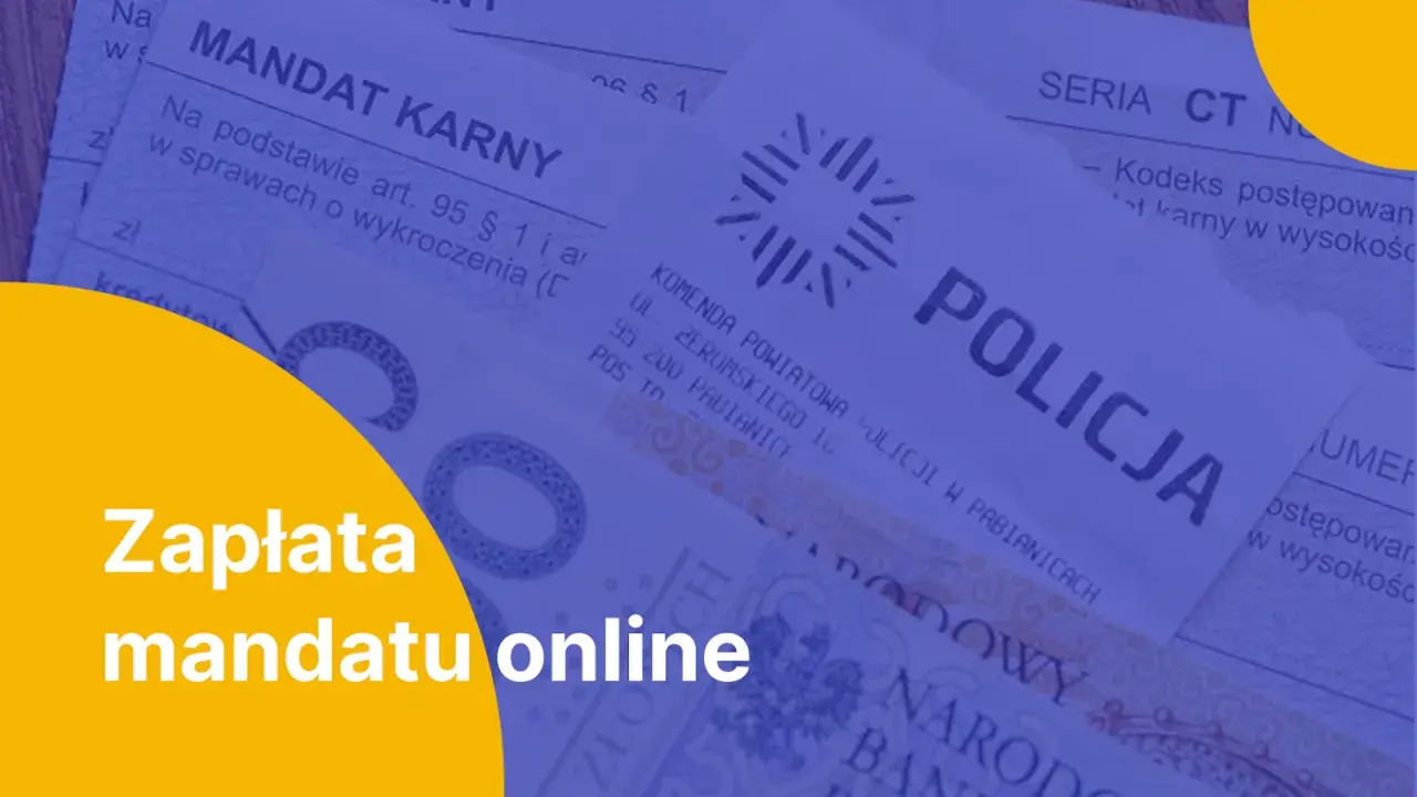 Zapłać mandat karny online. Dokument z napisem "POLICJA" i pieczęcią "MANDAT KARNY".