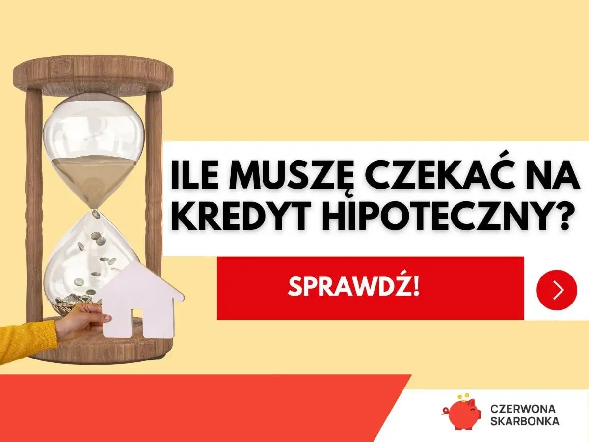 Klepsydra z monetami i domkiem symbolizuje czas oczekiwania na kredyt hipoteczny. Sprawdź, czy nie obowiązuje karencja.