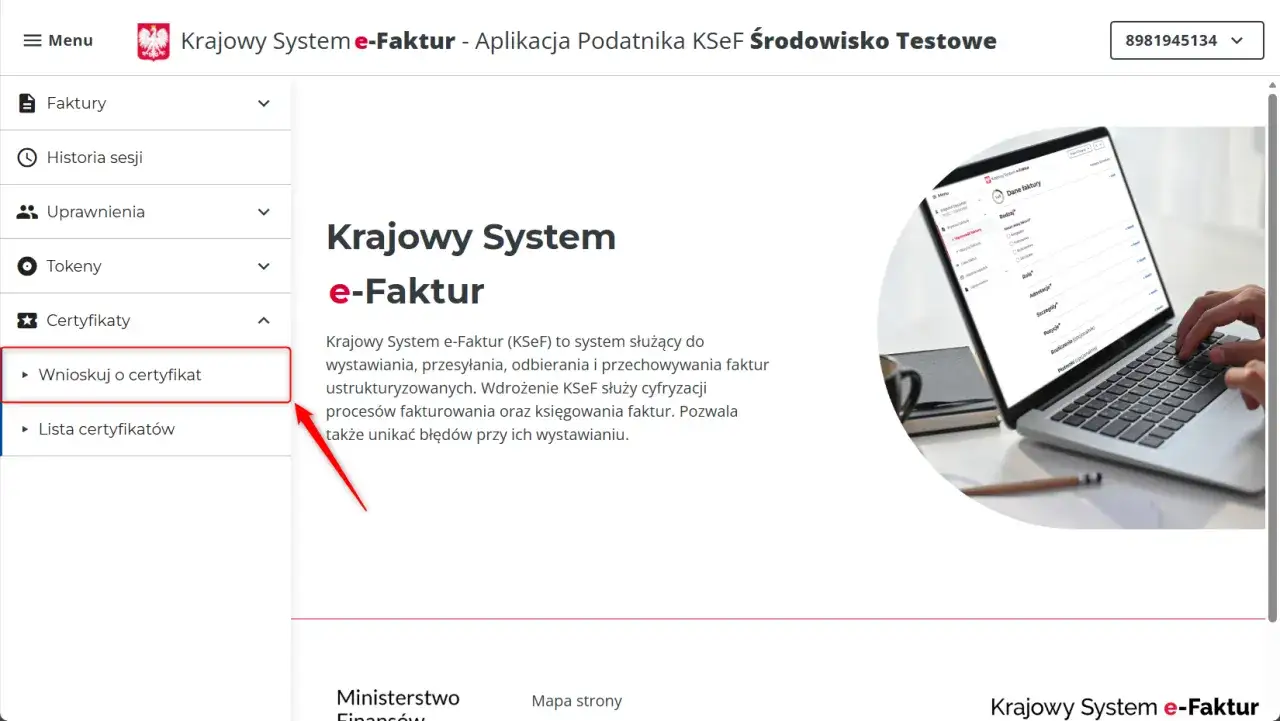 Wniosek o certyfikat w Krajowym Systemie e-Faktur. Użyj tej opcji, aby uzyskać certyfikat do obsługi faktur.